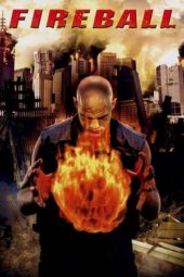 Nonton Film Fireball (2009) Sub Indo