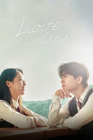 Nonton Love & Wish (2021) Sub Indo