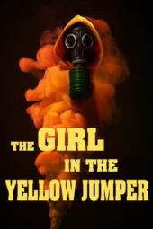 Nonton Film The Girl in the Yellow Jumper (2020) Sub Indo