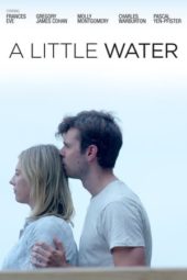 Nonton Film A Little Water (2021) Sub Indo