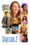 Nonton Film Tall Girl 2 (2022) Sub Indo