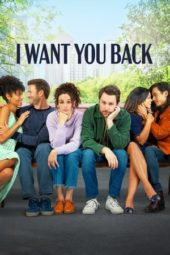 Nonton Film I Want You Back (2022) Sub Indo