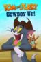 Nonton Film Tom and Jerry: Cowboy Up! (2022) Sub Indo