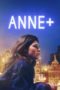 Nonton Film Anne+: The Film (2021) Sub Indo Nonton Film Anne+: The Film (2021) Sub Indo