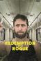 Nonton Film Redemption of a Rogue (2021) Sub Indo