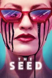 Nonton Film The Seed (2021) Sub Indo