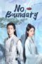 Nonton Film No Boundary S02 (2021) Sub Indo