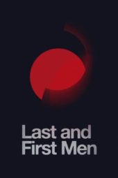 Nonton Film Last and First Men (2020) Sub Indo