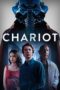 Nonton Film Chariot (2022) Sub Indo