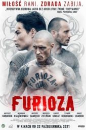 Nonton Film Furioza (2021) Sub Indo