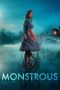 Nonton Film Monstrous (2022) Sub Indo