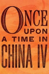 Nonton Film Once Upon a Time in China IV (1993) Sub Indo