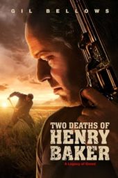 Nonton Film Two Deaths of Henry Baker (2020) Sub Indo