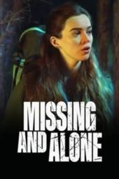 Nonton Film Missing and Alone (2021) Sub Indo