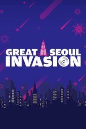 Nonton Film Great Seoul Invasion (2022) Sub Indo