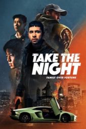 Nonton Film Take the Night (2022) Sub Indo