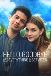 Nonton Film Hello, Goodbye, and Everything in Between (2022) Sub Indo