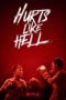 Nonton Film Hurts Like Hell (2022) Sub Indo