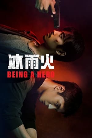 Nonton Being a Hero (2022) Sub Indo