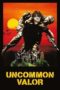 Nonton Film Uncommon Valor (1983) Sub Indo