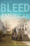 Nonton Film Bleed American (2019) Sub Indo