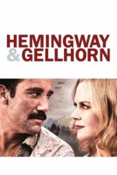 Nonton Film Hemingway & Gellhorn (2012) Sub Indo