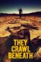 Nonton Film They Crawl Beneath (2022) Sub Indo Nonton Film They Crawl Beneath (2022) Sub Indo