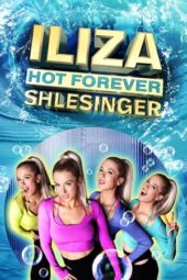 Nonton Film Iliza Shlesinger: Hot Forever (2022) Sub Indo