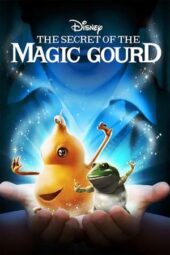 Nonton Film The Secret of the Magic Gourd (2007) Sub Indo