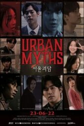 Nonton Film Seoul Ghost Stories / Urban Myths (2022) Sub Indo