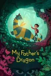 Nonton Film My Father’s Dragon (2022) Sub Indo