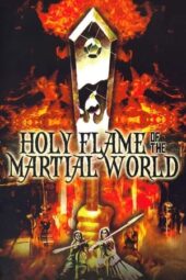 Nonton Film Holy Flame of the Martial World (1983) Sub Indo