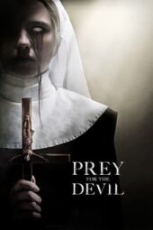 Nonton Film Prey for the Devil (2022) Sub Indo