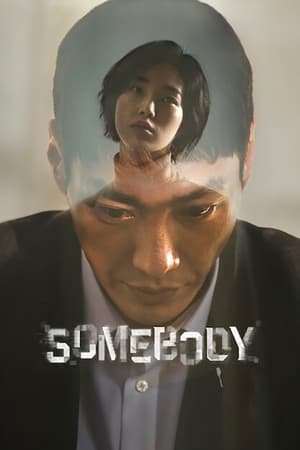 Nonton Somebody (2022) Sub Indo