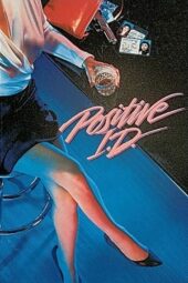 Nonton Film Positive I.D. (1986) Sub Indo