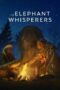 Nonton Film The Elephant Whisperers (2022) Sub Indo