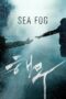 Nonton Film Sea Fog (2014) Sub Indo