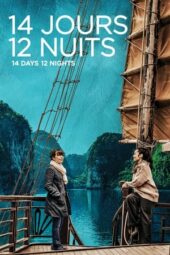 Nonton Film 14 Days, 12 Nights (2019) Sub Indo