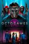 Nonton Film The OctoGames (2022) Sub Indo Nonton Film The OctoGames (2022) Sub Indo