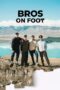 Nonton Film Bros On Foot (2023) Sub Indo