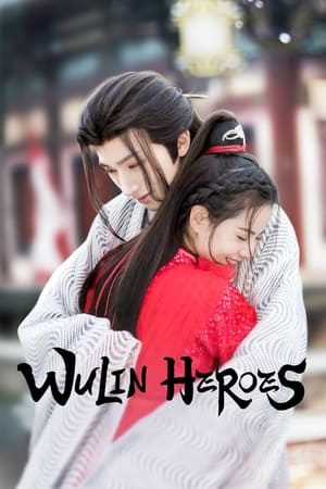 Nonton Wulin Heroes (2023) Sub Indo