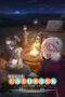 Nonton Film Laid-Back Camp The Movie / Yuru Camp Movie (2022) Sub Indo