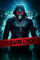 Nonton Film The Awakener (2018) Sub Indo