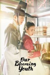 Nonton Film Our Blooming Youth (2023) Sub Indo