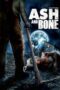 Nonton Film Ash and Bone (2022) Sub Indo