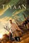 Nonton Film Tiyaan (2017) Sub Indo