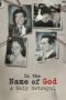 Nonton Film In the Name of God: A Holy Betrayal (2023) Sub Indo