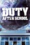 Nonton Film Duty After School (2023) Sub Indo