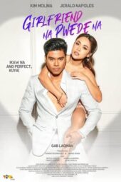 Nonton Film Girlfriend Na Pwede Na (2023) Sub Indo