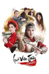 Nonton Film Luc Van Tien: Kung Fu Warrior (2017) Sub Indo